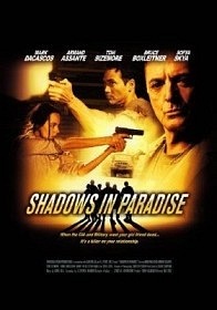Тени в раю / Shadows in Paradise (2010)